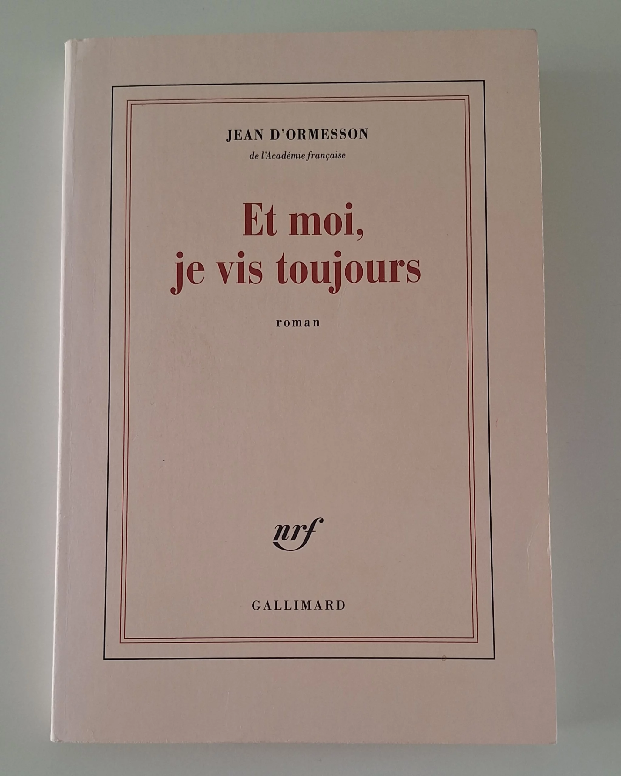 Jean d'Ormesson - Et moi, je vis toujours - Couverture avant
